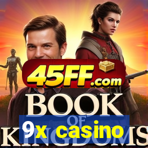 9x casino